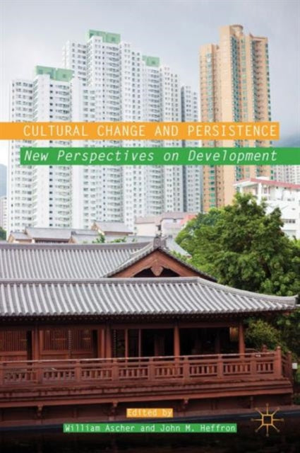 Book cover of: Cultural Change and Persistence. By: W. Ascher
