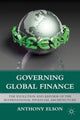 Book cover of: Governing Global Finance. By: Anthony Elson