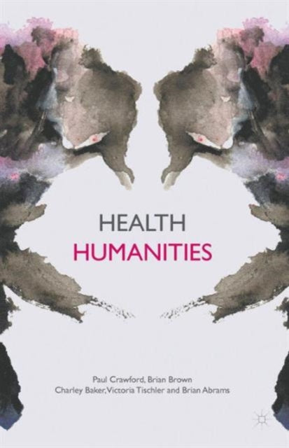 Book cover of: Health Humanities. By: P. Crawford