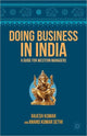 Book cover of: Doing Business in India. By: Rajesh Kumar