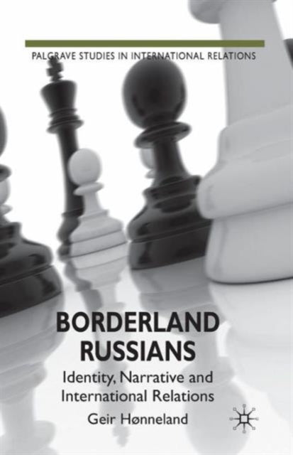 Book cover of: Borderland Russians. By: G. Hønneland