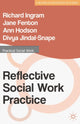 Book cover of: Reflective Social Work Practice. By: Richard Ingram