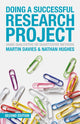 Book cover of: Doing a Successful Research Project. By: Martin Davies