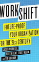 Book cover of: Workshift. By: J. Morwick