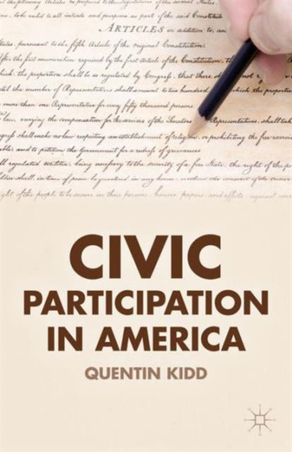 Book cover of: Civic Participation in America. By: Quentin Kidd