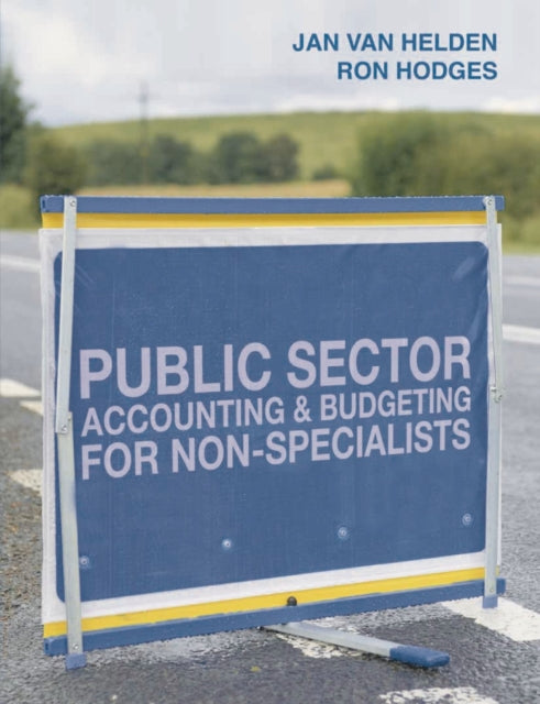 Book cover of: Public Sector Accounting and Budgeting for Non-Specialists. By: G. J. van Helden