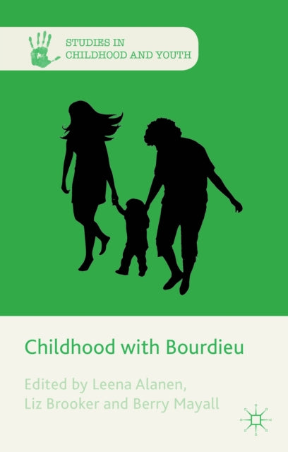 Book cover of: Childhood with Bourdieu. By: L. Alanen