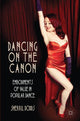 Book cover of: Dancing on the Canon. By: S. Dodds