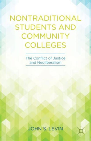 Nontraditional Students and Community Colleges