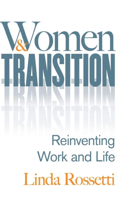 Book cover of: Women and Transition. By: Linda Rossetti