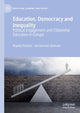 Book cover of: Education, Democracy and Inequality. By: Bryony Hoskins