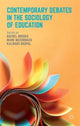 Book cover of: Contemporary Debates in the Sociology of Education. By: R. Brooks