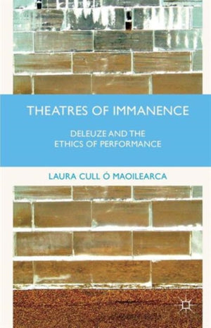 Theatres of Immanence