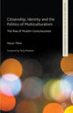 Book cover of: Citizenship, Identity and the Politics of Multiculturalism. By: N. Meer