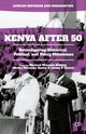 Book cover of: Kenya After 50. By: Michael Mwenda Kithinji