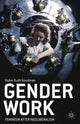 Book cover of: Gender Work. By: R. T. Goodman