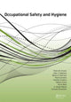 Book cover of: Occupational Safety and Hygiene. By: Pedro Arezes