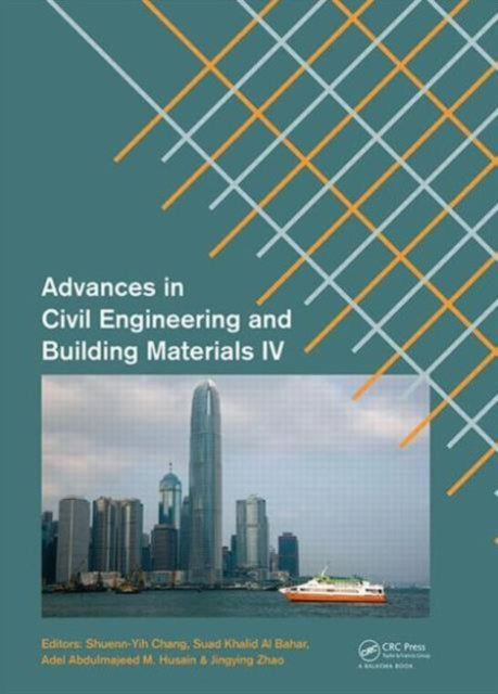 Book cover of: Advances in Civil Engineering and Building Materials IV. By: Jingying Zhao