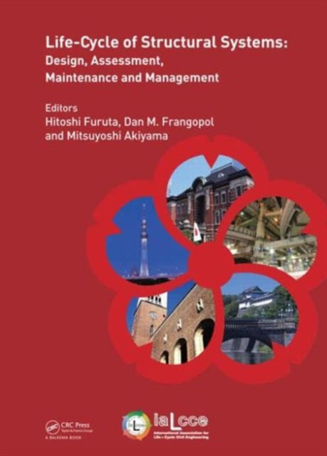 Book cover of: Life-Cycle of Structural Systems. By: Mitsuyoshi Akiyama