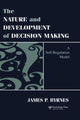 Book cover of: Nature and Development of Decision-making. By: James P. Byrnes