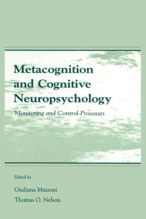Metacognition and Cognitive Neuropsychology
