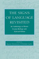 Book cover of: Signs of Language Revisited. By: Karen Emmorey