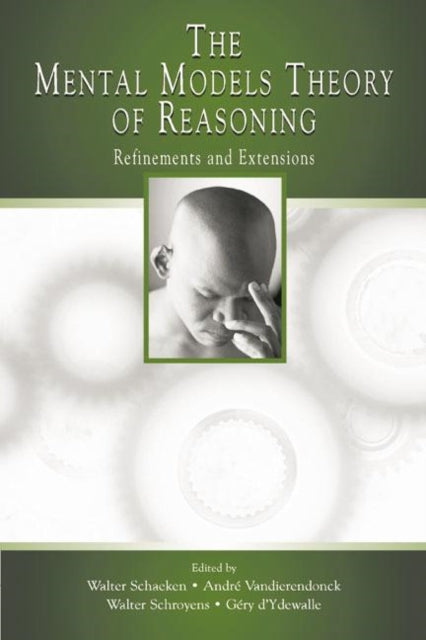 Book cover of: Mental Models Theory of Reasoning. By: Walter Schaeken