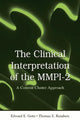 Book cover of: Clinical Interpretation of MMPI-2. By: Edward E. Gotts