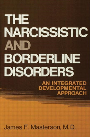 The Narcissistic and Borderline Disorders