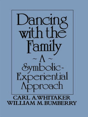 Dancing with the Family: A Symbolic-Experiential Approach