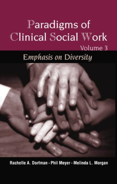 Book cover of: Paradigms of Clinical Social Work. By: Rachelle A. Dorfman