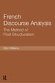 Book cover of: French Discourse Analysis. By: Glyn Williams