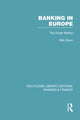 Book cover of: Banking in Europe (RLE Banking & Finance). By: Robert Dixon