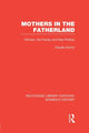 Book cover of: Mothers in the Fatherland. By: Claudia Koonz