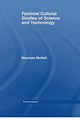 Book cover of: Feminist Cultural Studies of Science and Technology. By: Maureen McNeil