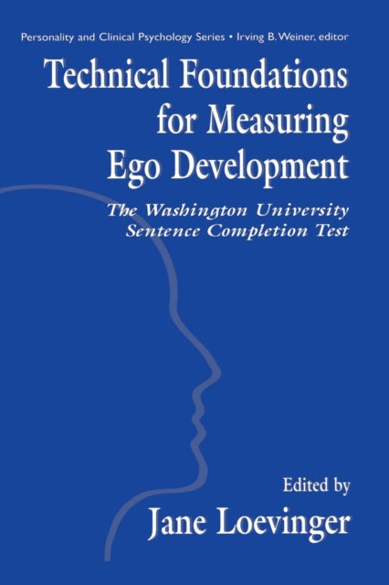 Book cover of: Technical Foundations for Measuring Ego Development. By: Le-Xuan Hy