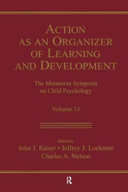 Book cover of: Action As An Organizer of Learning and Development. By: John J. Rieser