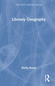 Book cover of: Literary Geography. By: Sheila Hones