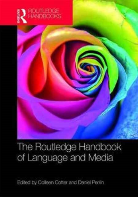 Book cover of: Routledge Handbook of Language and Media. By: Daniel Perrin