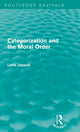 Book cover of: Categorization and the Moral Order (Routledge Revivals). By: Lena Jayyusi