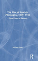 Book cover of: Rise of Analytic Philosophy, 1879–1930. By: Michael Potter