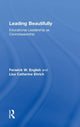 Book cover of: Leading Beautifully. By: Fenwick W. English