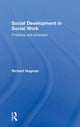 Book cover of: Social Development in Social Work. By: Richard Hugman