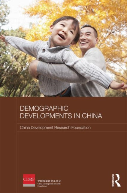 Book cover of: Demographic Developments in China