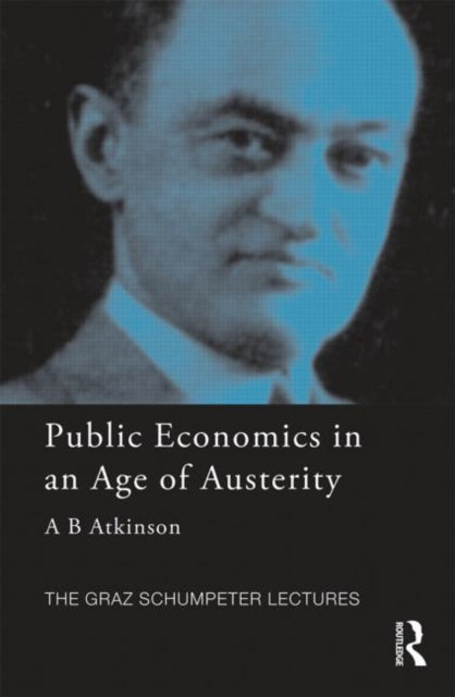Book cover of: Public Economics in an Age of Austerity