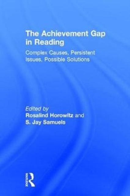 Book cover of: Achievement Gap in Reading. By: Rosalind Horowitz