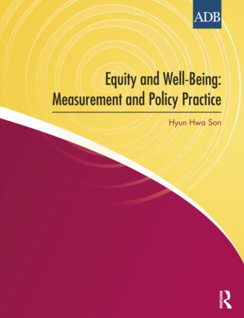 Book cover of: Equity and Well-Being. By: Hyun Hwa Son