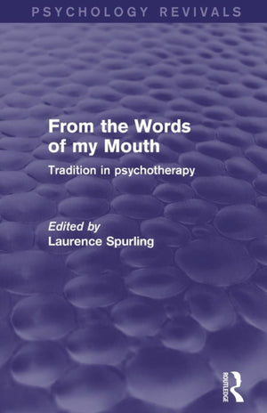 From the Words of my Mouth (Psychology Revivals)