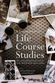 Book cover of: Companion to Life Course Studies. By: Michael E. J. Wadsworth