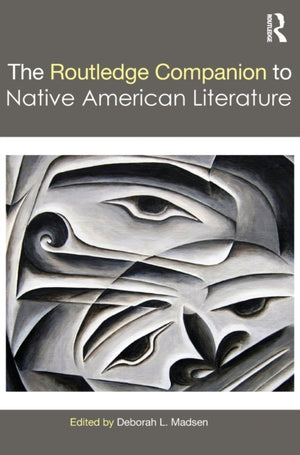 Routledge Companion to Native American Literature
